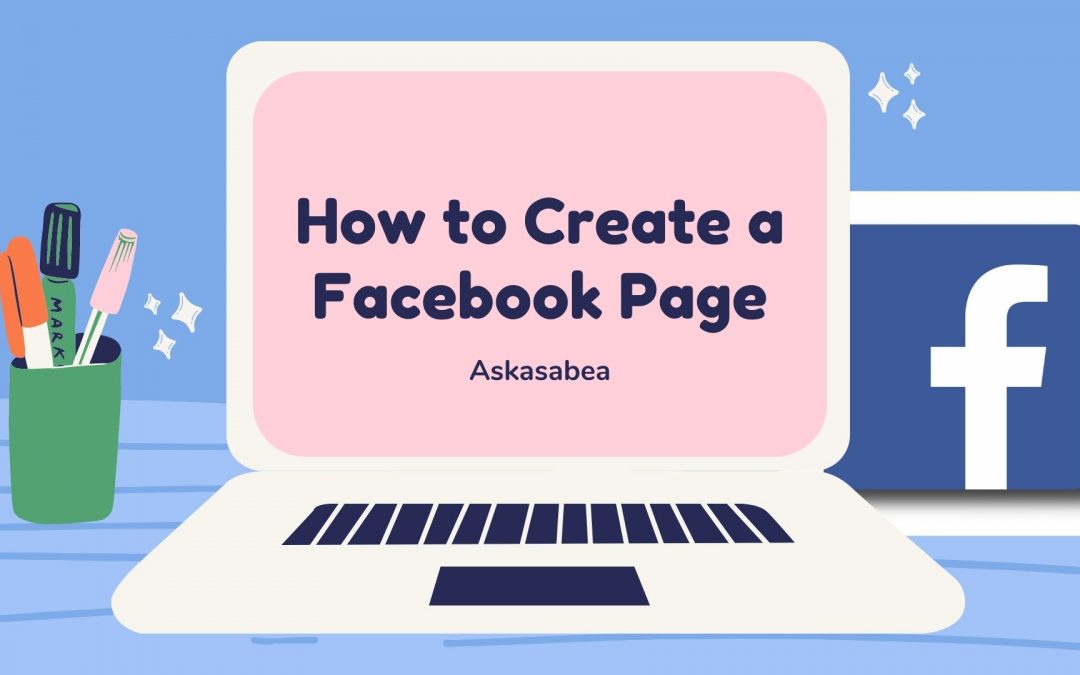 How to I create a Facebook Page