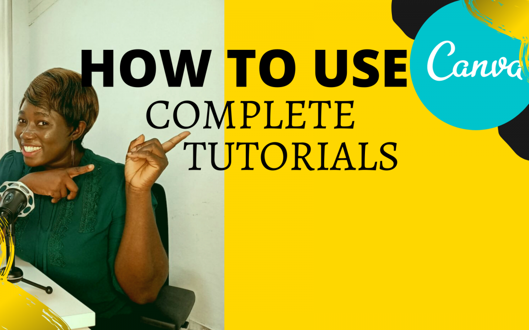 How to use Canva complete tutorial